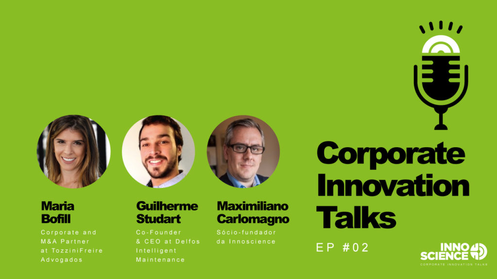 Corporate Innovation Talks #02 – Formatos de Relacionamento