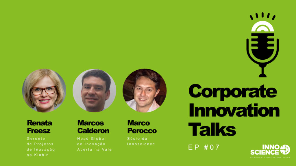 Corporate Innovation Talks #07 – O futuro da Inovação Aberta