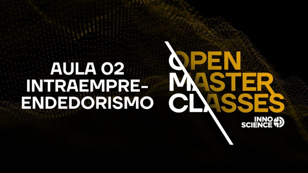 Intraempreendedorismo | Open Masterclass